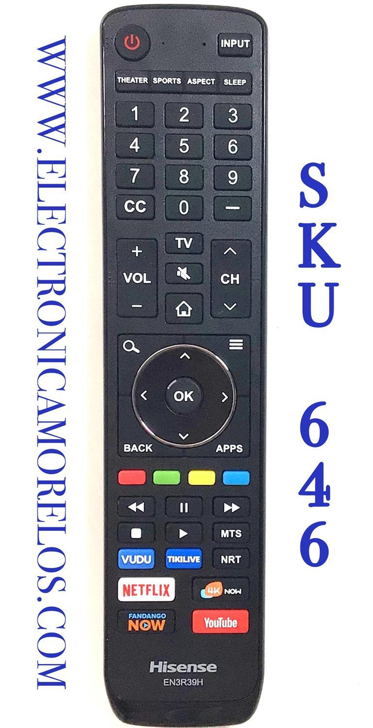 CONTROL REMOTO PARA TV HISENSE SMART TV / NUMERO DE PARTE EN3R39H / MODELO 49H6E / 60H6E / 49H6E1